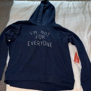NWT “I’m Not For Everyone” dark navy blue hoodie, size small